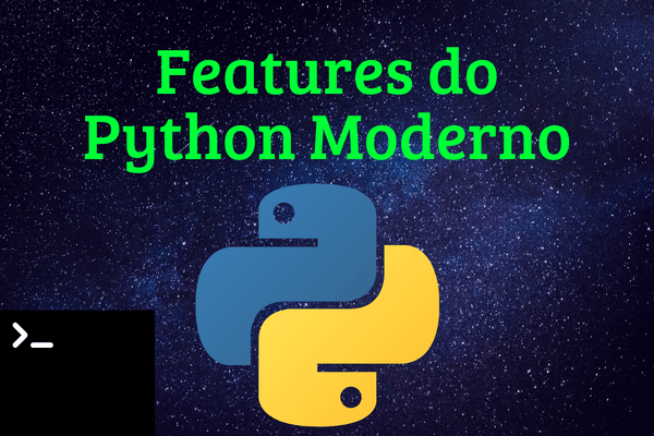 Features do Python Moderno